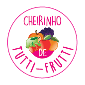 Com cheirinho de tutti-frutti